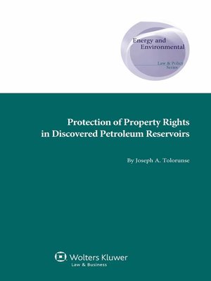 cover image of Protection of Property Rights in Discovered Petroleum Reservoirs